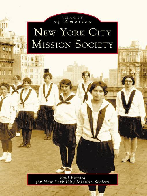 Title details for New York City Mission Society by Paul Romita - Available